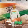 About Jai Hind Jai Hind Song